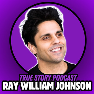 Cover: Ray William Johnson: True Story Podcast 