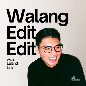 Cover: Walang Edit Edit with Leland