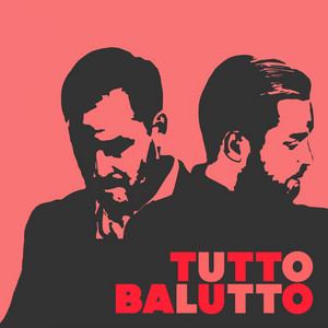 Cover: Tutto Balutto (Reklamfritt)
