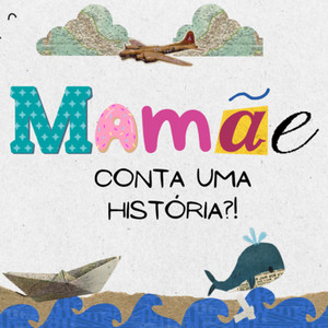 Cover: Mamãe, conta uma história? 