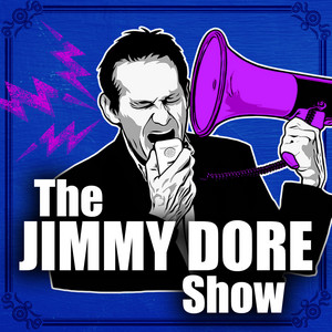 Cover: The Jimmy Dore Show