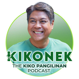Cover: KIKONEK: THE KIKO PANGILINAN PODCAST