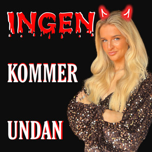 Cover: INGEN KOMMER UNDAN