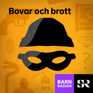 Cover: Bovar och brott i Barnradion