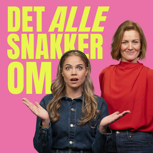 Cover: Det Alle Snakker Om - med Siri og Kim