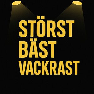 Cover: Störst, bäst och vackrast