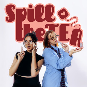 Cover: SPILL THE TEA