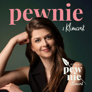 Cover: Pewnie z Klimczak Podcast