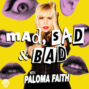Cover: Mad, Sad and Bad with Paloma Faith