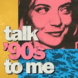 Cover: Talk ’90s to me