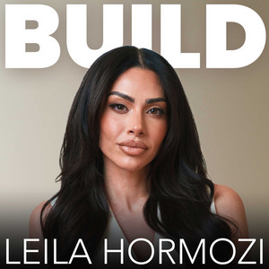 Cover: Build with Leila Hormozi