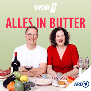 Cover: WDR 5 Alles in Butter