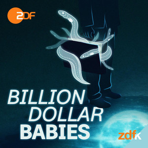 Cover: BILLION DOLLAR BABIES – Der Aal und die Gier