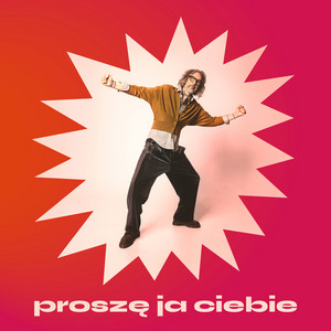 Cover: PROSZĘ JA CIEBIE