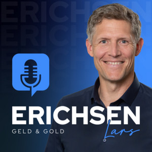 Cover: Erichsen Geld & Gold, der Podcast für die erfolgreiche Geldanlage
