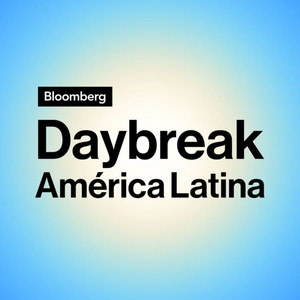 Cover: Bloomberg Daybreak América Latina