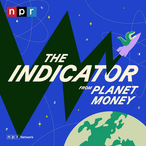 Cover: The Indicator from Planet Money