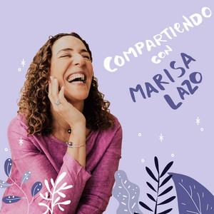 Cover: Compartiendo con Marisa Lazo