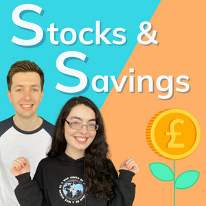 Cover: The Stocks and Savings Podcast