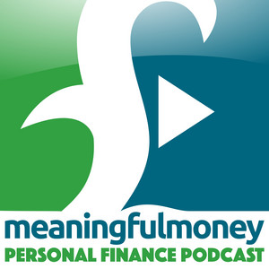 Cover: The Meaningful Money Personal Finance Podcast