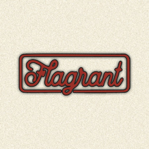 Cover: Flagrant