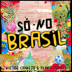 Cover: Só no Brasil