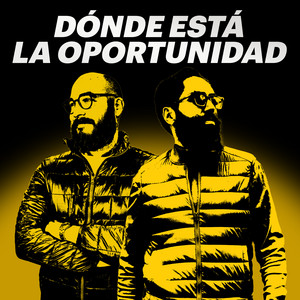 Cover: DÓNDE ESTÁ LA OPORTUNIDAD