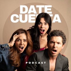 Cover: DATE CUENTA PODCAST