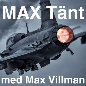 Cover: Max Tänt med Max Villman