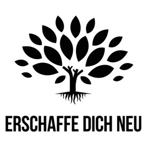 Cover: Erschaffe dich neu - Der Podcast