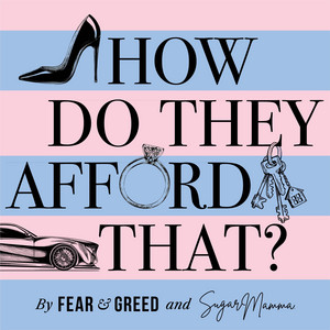 Cover: How Do They Afford That?