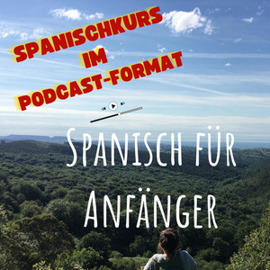 Cover: Spanisch für Anfänger und Fortgeschrittene
