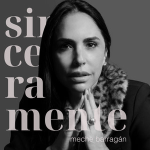 Cover: Sinceramente por Meche Barragán | @meche_barragan