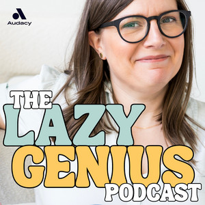 Cover: The Lazy Genius Podcast