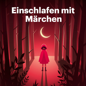 Cover: Einschlafen mit Märchen
