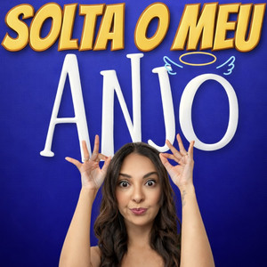 Cover: Solta o Meu Anjo!!! 