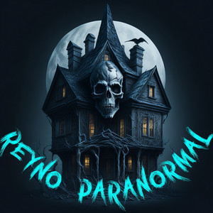 Cover: Reyno Paranormal Podcast