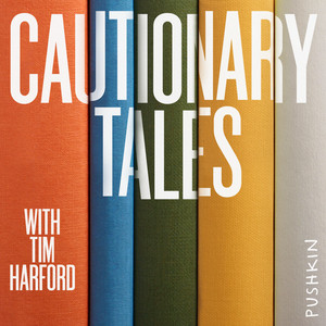 Cover: Cautionary Tales with Tim Harford