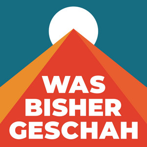 Cover: Was bisher geschah - Premiumfeed