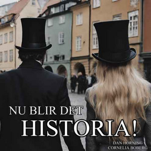 Cover: Nu blir det historia!