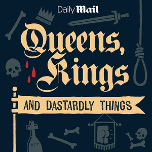 Cover: Queens, Kings, and Dastardly Things