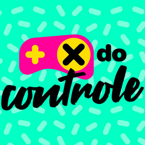 Cover: O X do Controle