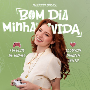 Cover: Bom dia, minha vida | Isadora Basile