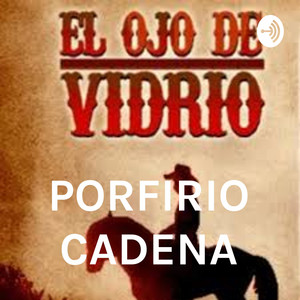 Cover: PORFIRIO CADENA