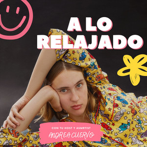Cover: A LO RELAJADO I ASMR