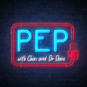 Cover: PEP with Chas and Dr Dave