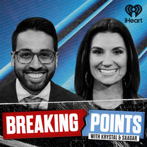 Cover: Breaking Points with Krystal and Saagar
