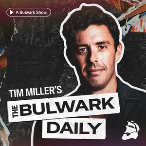 Cover: The Bulwark Daily