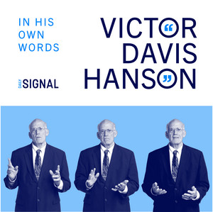 Cover: Victor Davis Hanson: In His Own Words