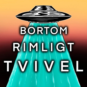 Cover: Ufo🛸Bortom Rimligt Tvivel